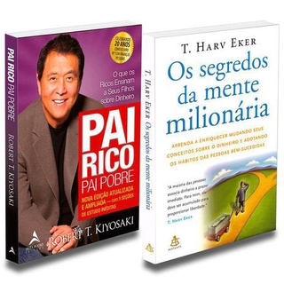 Kit Pai Rico, Pai Pobre + Os Segredos da Mente Milionária
