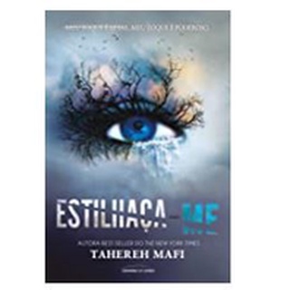 Livro Estilhaça-me: 1 por Tahereh Mafi e Mauricio Tamboni