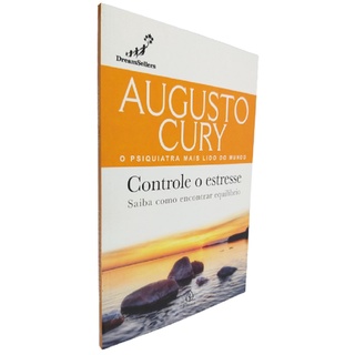 Livro Físico Augusto Cury Controle o Estresse Principis