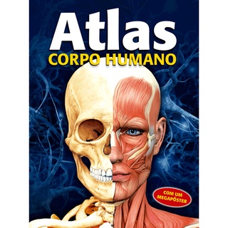 Atlas Corpo Humano - Com um Megapôster