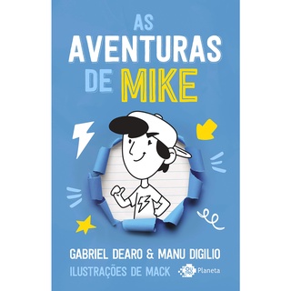 Livro As aventuras de Mike - Gabriel Dearo - Livro Novo