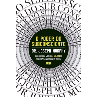 Livro O Poder do Subconsciente - Joseph Murphy