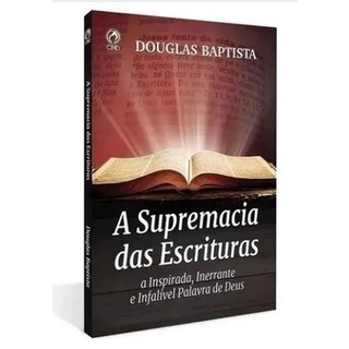 Livro De Apoio Ebd Adulto Supremacia das Escrituras Lições Bíblicas 1° Trimestre Cpad