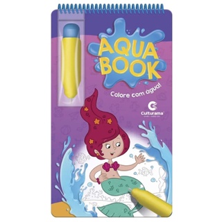 Livro Aqua book Menina Sereia Pintar Com Água Culturama Desenhos Colorir Infantil Educativo