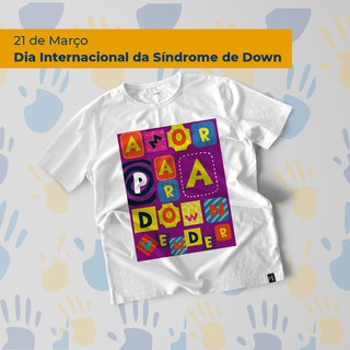 Camisetas Síndrome de down - Amor para down e vender