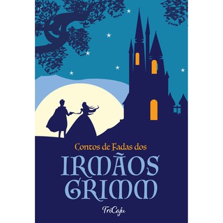 Livro: Contos De Fadas Dos Irmãos Grimm