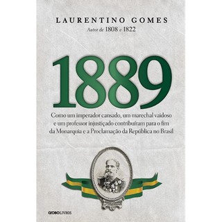 Livro 1889 - Laurentino Gomes (Novo)
