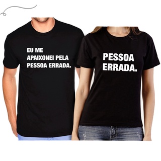kit Camiseta de Casal Namorados Camisa de Casal Me Apaixonei pela Pessoa Errada Preta Algodão Premium