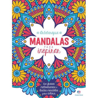 Livro Arteterapia Mandalas para Inspirar - livro de colorir adulto