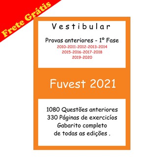 Fuvest 1º Fase, Provas de 2009 A 2021 + Gabarito + Frete Gratis (2)