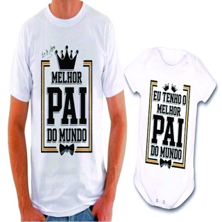 Kit de Camiseta + Body Infantil - Dia dos Pais - Pai e filho - Presente Personalizado