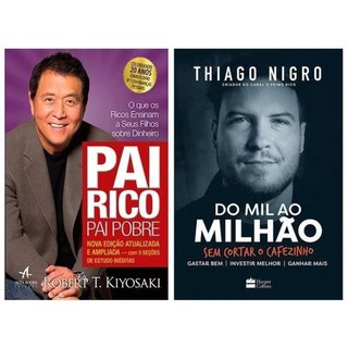 Livros - Pai Rico, Pai Pobre E Do Mil Ao Um Milhão ( 2 livros Físicos, Novos, Lacrados e Com Envio Imediato)