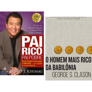 Pai Rico Pai Pobre + O Homem mais Rico da Babilônia Kit com 2 livros (1)