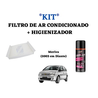 Filtro Ar Condicionado De Cabine + Higienizador Orbi Gm Meriva