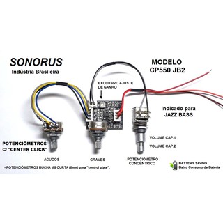 Pré-amplificador Circuito Ativo para contra Baixo Cp550JB2 Sonorus indicado para JAZZ BASS