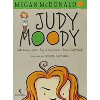 Judy Moody. Judy de Bom Humor, Judy de Mal Humor -Salamandra
