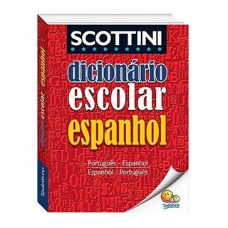 Dicionário Escolar de Espanhol - Scottini