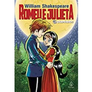 Romeu e Julieta autor William Sheakespeare
