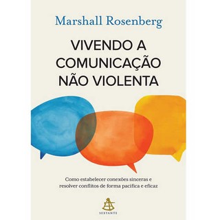 Livro - Vivendo a comunicação não violenta - Novo e Lacrado - Original