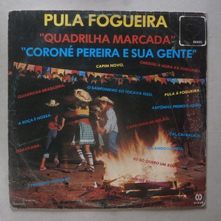 Lp Pula Fogueira 1978 Quadrilha Marcada, disco de vinil
