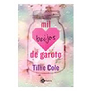 Livro Mil beijos de garoto por Tillie Cole
