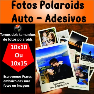 Fotos Personalizadas Polaroids - Tamanhos 10x10cm OU 10x15 cm - Fotos Polaroids - Revelar fotos - Auto - Adesivo
