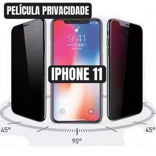 Protetor Tela Vidro Película Privacidade Anti Spy iPhone 11 Pro e 11 Pro Max (1)
