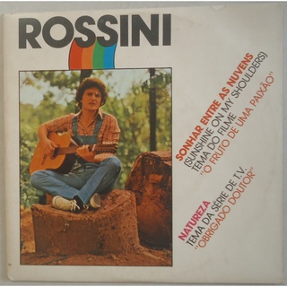 Compacto Rossini 1981 Sonhar Entre As Nuvens / Natureza, Vinil