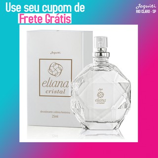 Mini Colônia Eliana Cristal Jequiti 25ml Perfume Original Autêntico Miniatura