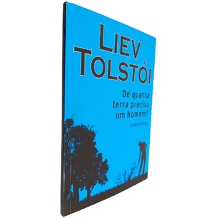 Livro Físico De Quanta Terra Precisa Um Homem Liev Tolstói