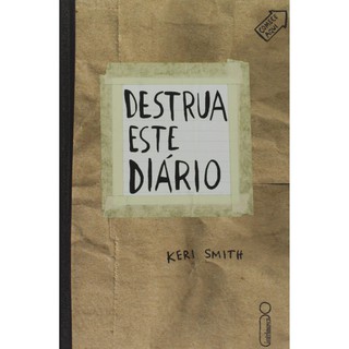 Livro: Destrua este diário - Keri Smith - Intrínseca - NOVO E LACRADO + Brinde (1)
