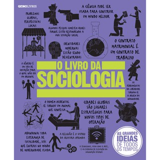 O Livro Da Sociologia - As Grandes Ideias De Todos Os Tempos