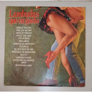 DISCO LP - LAMBADAS QUE EU GOSTO (1989)
