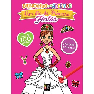 Livro Um Dia de Princesa Fashion Brincando com Adesivos Pé de Letra