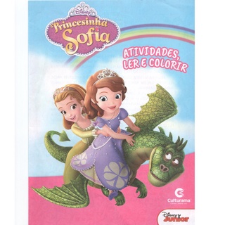 Livro Princesinha Sofia Atividades, Ler e Colorir