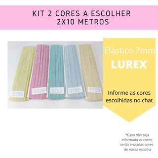20 metros de Elástico Lurex chato 7mm Kit com 2 cores a escolher (2X10m)Cód.: 10200 020S-284A30 (1)