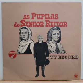 LP Disco De Vinil As Pupilas Do Senhor Reitor ( 1970 ) - Trilha Da Novela - LP Ótimo Capa Laminada Ótima Ler Descrição