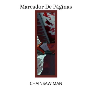 Marcador de Páginas - Chainsaw Man - 13 (Emplastificado)
