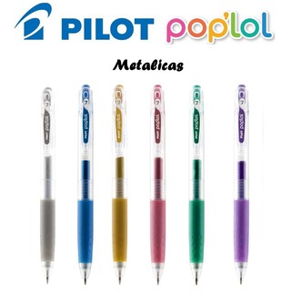 Kit Caneta Gel Pop'lol 0.7 Pilot - C/6 Metalicas