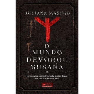 Livro O Mundo Devorou Susana - Juliana Máximo + Brinde