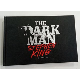 Livro - The Dark Man: O Homem Que Habita a Escuridão - Stephen King ( Darkside capa dura)