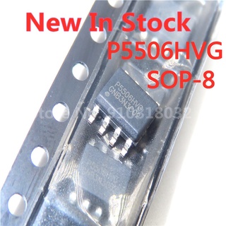 5 Pçs/Lote P5506 P5506HVG SOP-8 LCD Fonte De Alimentação chip Em Estoque original Novo IC