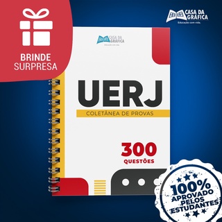 Apostila UERJ 2022 com 3 ANOS de Provas - 300 Questões de 2019 a 2021 + Gabaritos