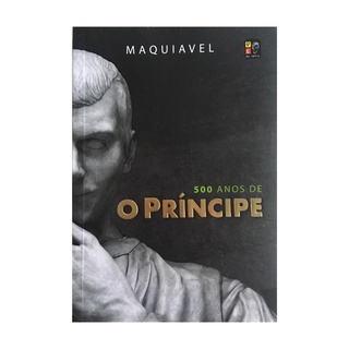 Livro O PRÍNCIPE Especial 500 anos Maquiavel - Melhor Preço! (1)