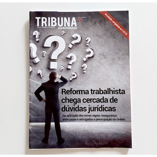 Revista Tribuna Do Advogado 572 Nov2017 Reforma Trabalhista s2