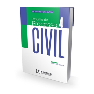 Resumo de Processo Civil Vol. 4 - - Livro para Advogado OAB Concursos Públicos