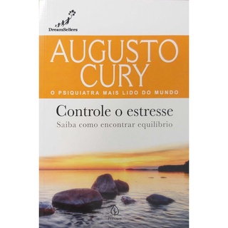 Livro Físico Augusto Cury Controle o Estresse Principis (2)