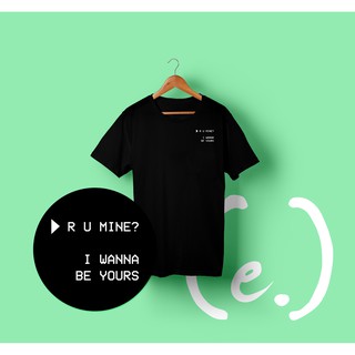 Camiseta Arctic Monkeys - R U Mine? // I Wanna Be Yours (unisex)