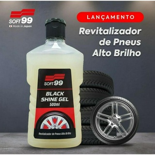 Black Shine Gel 500 ml - Pretinho Revitalizador de Pneus Alto Brilho - Soft99