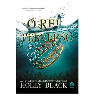 Livro o Rei Perverso - Holly Black - Novo e Lacrado - Vol. 2 O Povo do Ar (3)